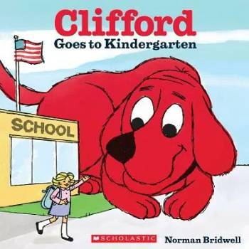Image 1 of Clifford Goes to Kindergarten