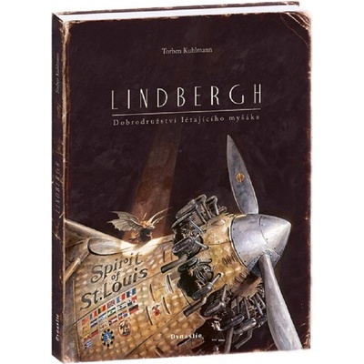 Lindbergh Dobrodružství létajícího myšáka - Torben Kuhlmann