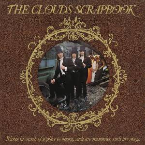 Clouds - The Clouds Scrapbook (Reissue) (LP) (0840401710203)
