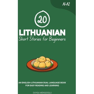 20 Lithuanian Short Stories for Beginners (ISBN: 9798262765485)