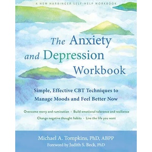 The Anxiety and Depression Workbook | Judith S. Beck (ISBN: 9781684036141)