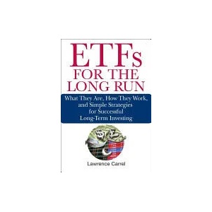 ETFs for the Long Run | Lawrence Carrel (ISBN: 9780470138946)