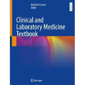 Clinical and Laboratory Medicine Textbook | Marcello Ciaccio (ISBN: 9783031249570)