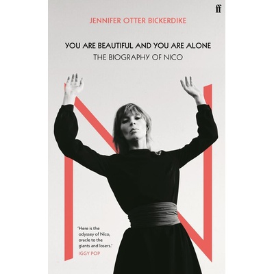 You Are Beautiful and You Are Alone - Jennifer Otter Bickerdike