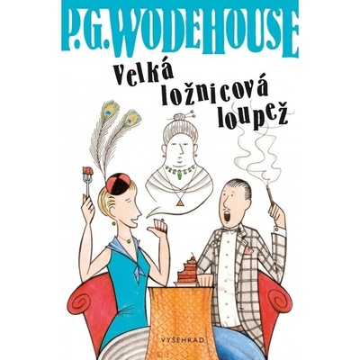 Velká ložnicová loupež