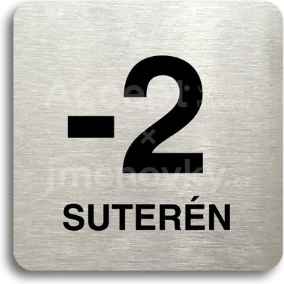 ACCEPT Piktogram -2 suterén - stříbrná tabulka - černý tisk bez rámečku