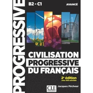 Civilisation progressive du francais - nouvelle edition | Jacques Pécheur (ISBN: 9782090380958)