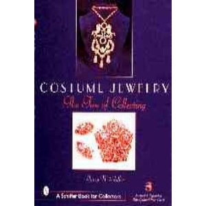 Costume Jewelry: The Fun of Collecting | Nancy Schiffer (ISBN: 9780764312168)