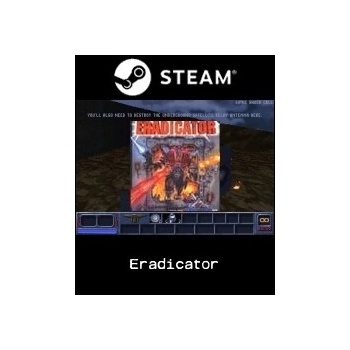 Eradicator