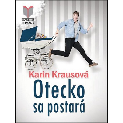 Karin Krausová - Otecko sa postará