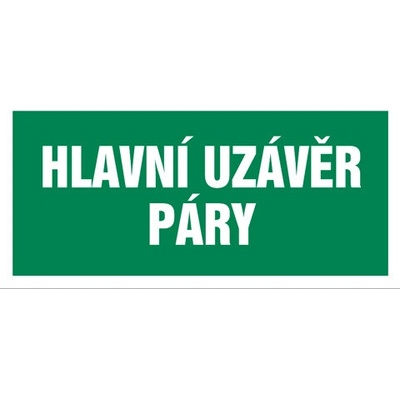 Značka Hlavní uzávěr páry, samolepicí fólie, 100 × 210 mm BZ FT927