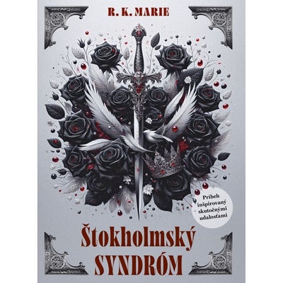 Štokholmský syndróm - R. K. Marie