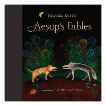 Aesop's Fables | Michael Rosen