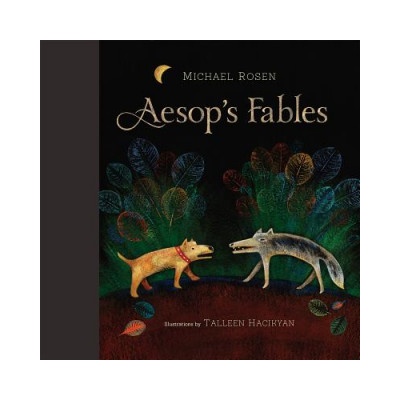 Aesop's Fables | Michael Rosen