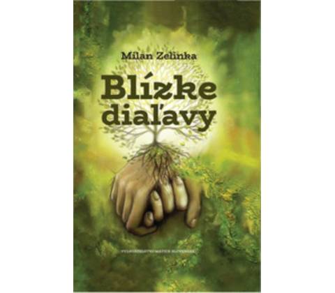 Blízke diaľavy