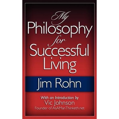 My Philosophy for Successful Living