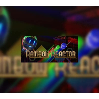 Rainbow Reactor