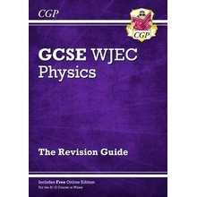 New WJEC GCSE Physics Revision Guide with Online Edition