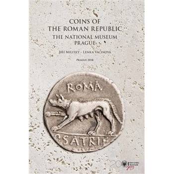 Coins of the Roman republic. The National Museum. Prague.