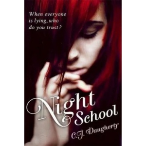 Night School | Christi Daugherty (2012)