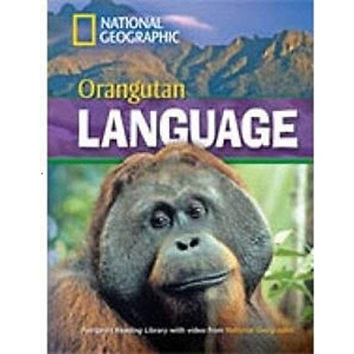 FOOTPRINT READING LIBRARY: LEVEL 1600: ORANGUTAN LANGUAGE BRE