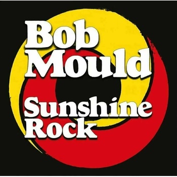 Bob Mould - Sunshine Rock (LP) (673855065014)