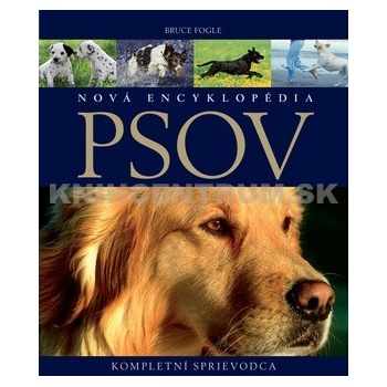 Encyklopédia psov - Bruce Fogle