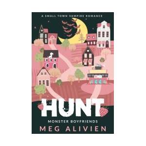 Hunt | Meg Alivien (ISBN: 9798987813478)