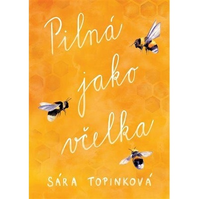 Pilná jako včelka - limitovaná edice