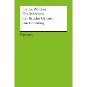 Die Märchen der Brüder Grimm | Heinz Rölleke (2004)