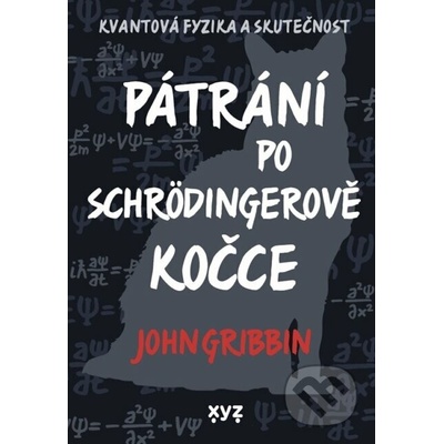 Pátrání po Schrödingerově kočce