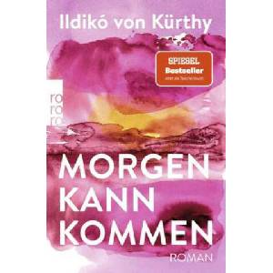 Morgen kann kommen (ISBN: 9783499007705)