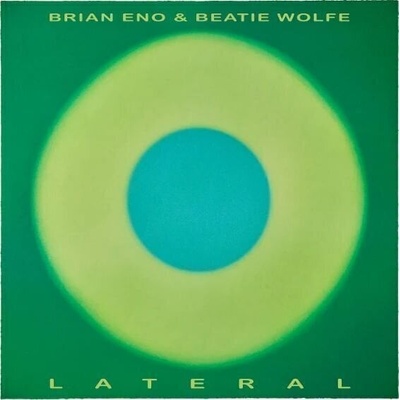 Brian Eno & Beatie Wolfe - Lateral (LP) (0602478081651)