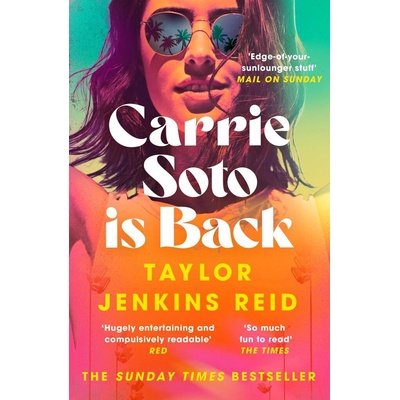 Carrie Soto Is Back: From the author of the Daisy Jones and the Six hit TV series