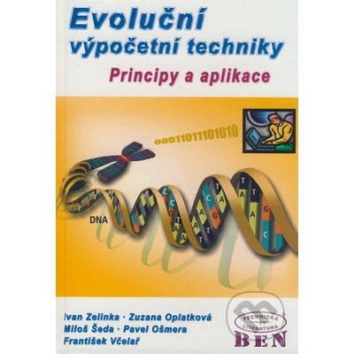 Evoluční výpočetní techniky principy a aplikace