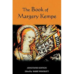 Book of Margery Kempe: Annotated Edition | Margery Kempe (2006)