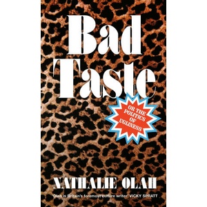 BAD TASTE (ISBN: 9780349702247)