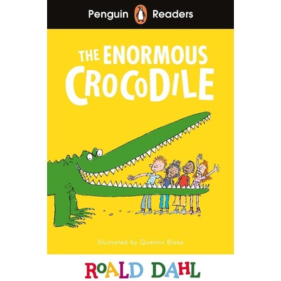 Penguin Readers Level 1: Roald Dahl The Enormous Crocodile ELT Graded Reader - Roald Dahl