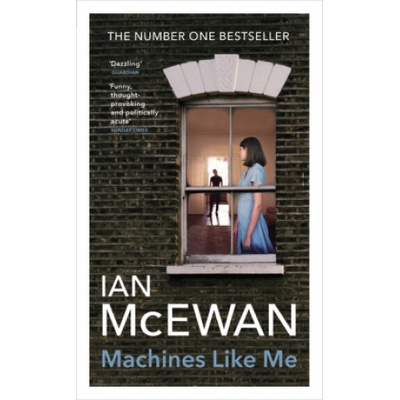 Machines Like Me - Ian McEwan