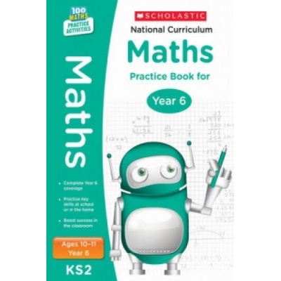 National Curriculum Maths Practice Book for Year 6 (Scholastic)(Brožovaná)