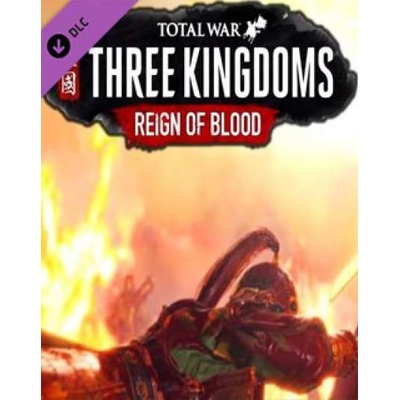 Total War: Three Kingdoms Reign of Blood