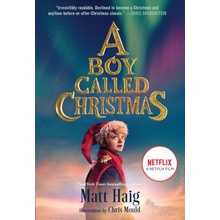 A Boy Called Christmas Movie Tie-In Edition