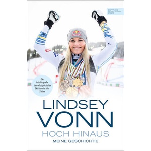 Lindsey Vonn: Hoch hinaus | Lindsey Vonn (ISBN: 9783985880362)