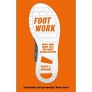 Foot Work - Tansy E. Hoskins