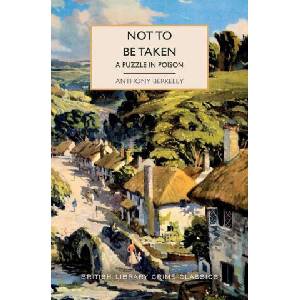 Not to Be Taken | BERKELEY ANTHONY (ISBN: 9781464253805)