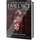 Medičejští: Muž u moci - Strukul Matteo