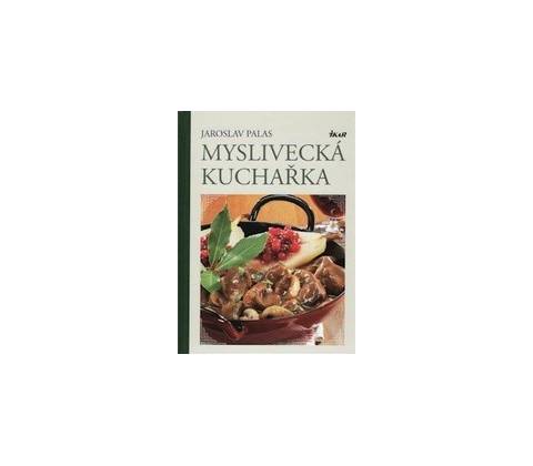 Myslivecká kuchařka