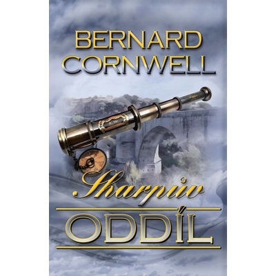 Sharpův oddíl - Bernard Cornwell
