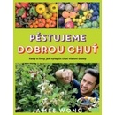 Pěstujeme dobrou chuť