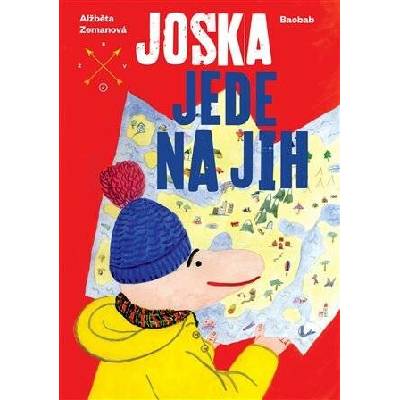 Joska jede na jih
